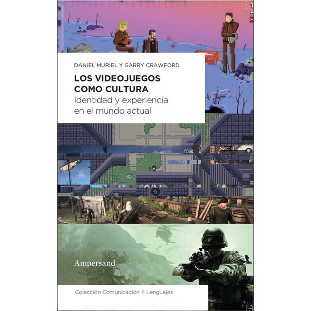 Imagem 0 de Los videojuegos como cultura: Identidad y experiencia en el mundo actual
