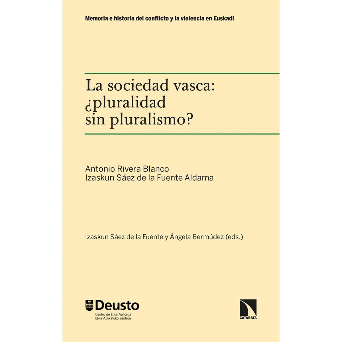 La sociedad vasca: ¿pluralidad sin pluralismo? (Capa mole) 1