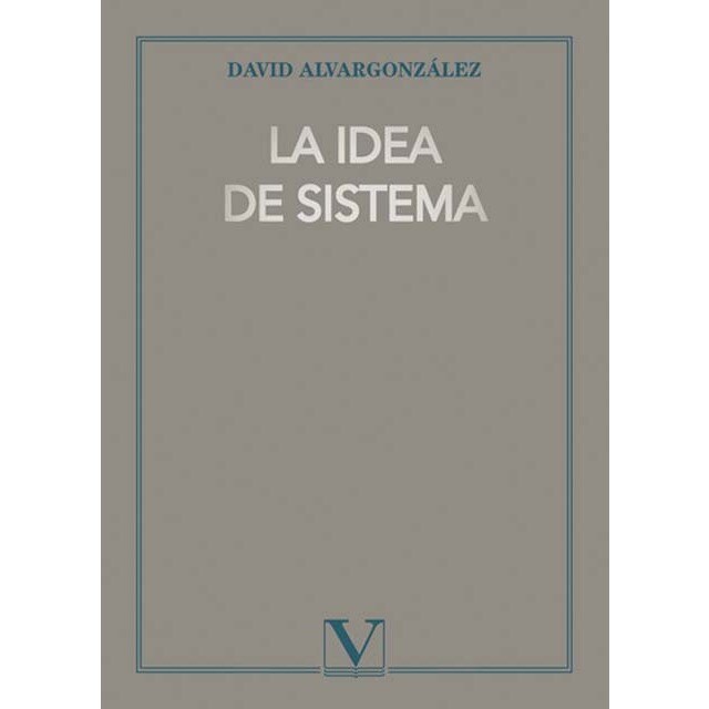 La idea de sistema (Capa mole) 1