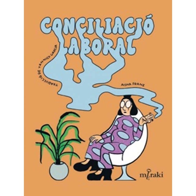Imagen 0 de Conciliació laboral  (Tapa blanda con solapas)