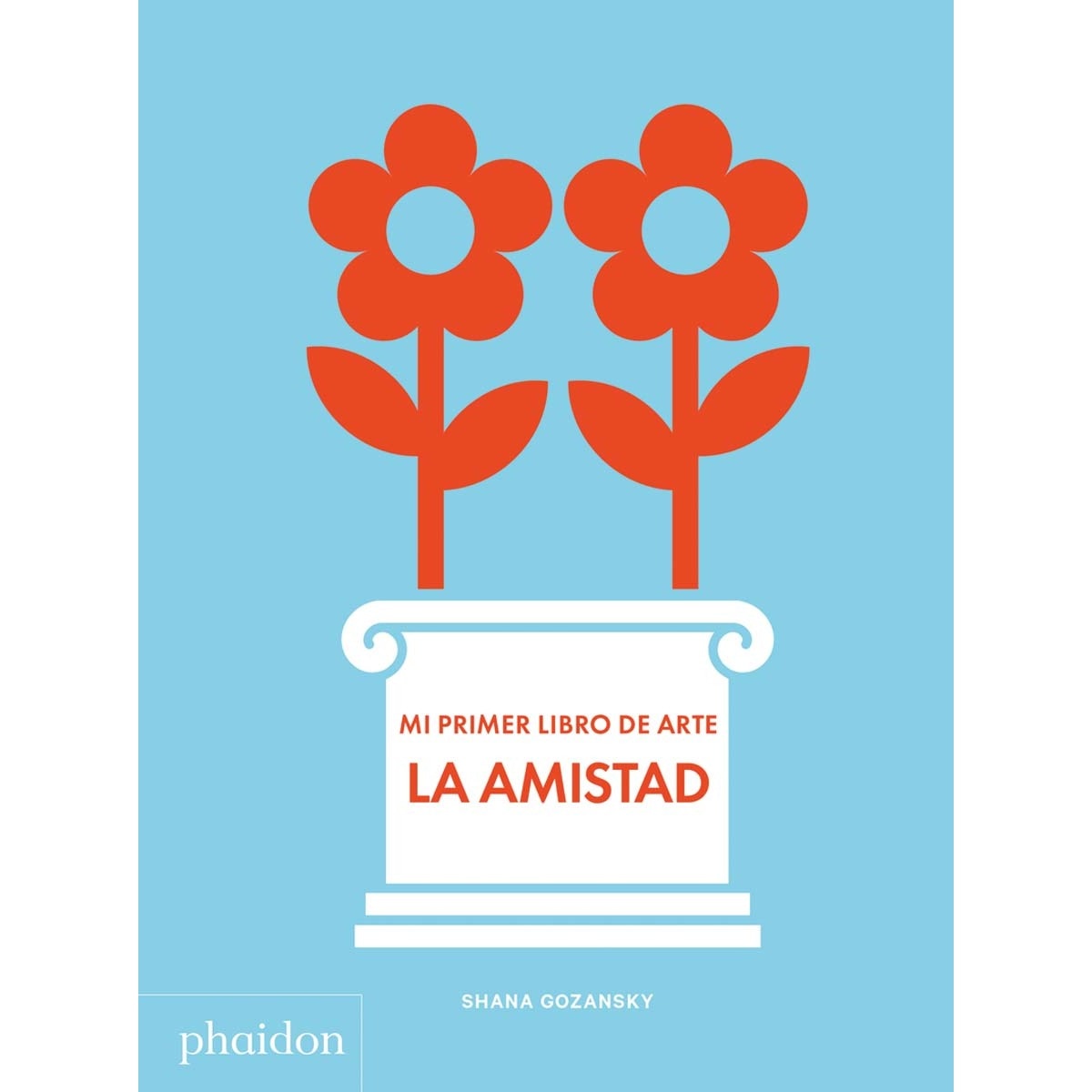 Mi primer libro de arte la amistad 1