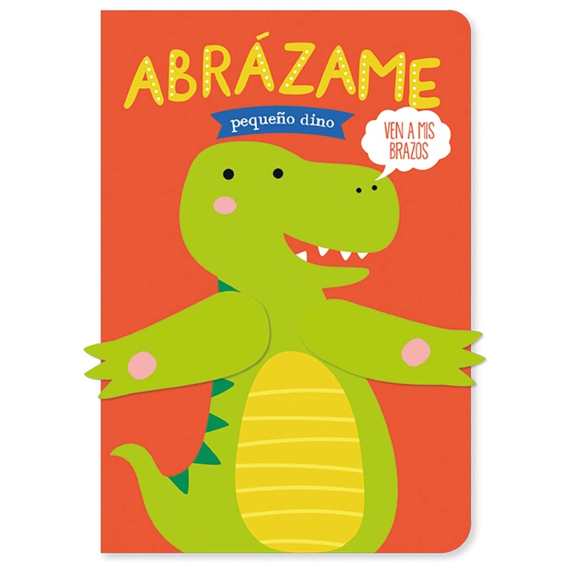 Imagem 0 de Abrázame pequeño dino (Capa dura)