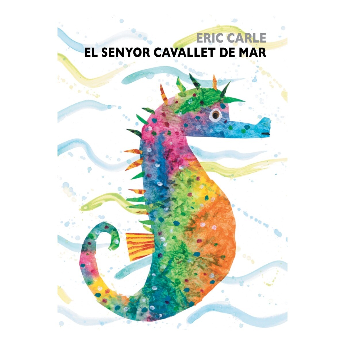 El senyor Cavallet de Mar (Col·lecció Eric Carle) 3