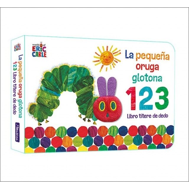 La pequeña oruga glotona 1 2 3. Libro títere de dedo (Colección Eric Carle) 4
