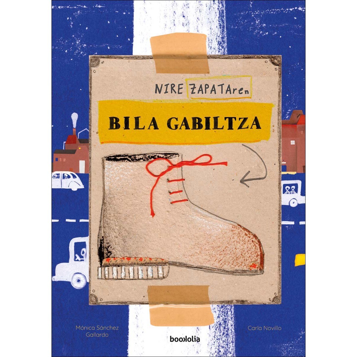 Imagem 0 de Nire zapataren bila gabiltza (Capa dura)