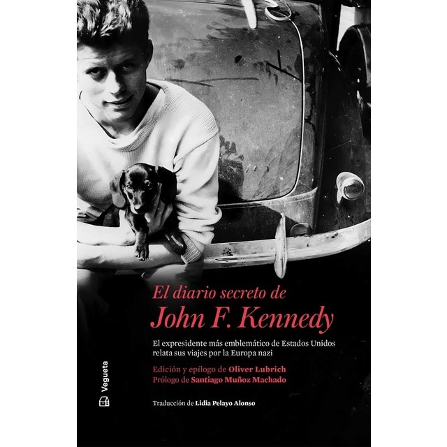 Imagen 0 de El diario secreto de John F. Kennedy