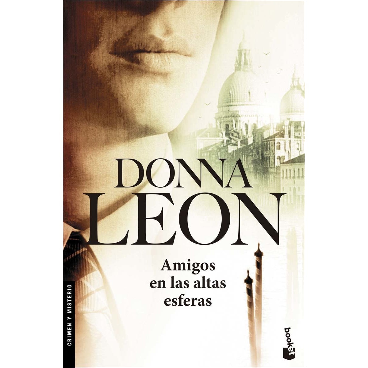 Imagem 0 de Amigos en las altas esferas: Serie Comisario Brunetti (Bolso) (Capa mole)