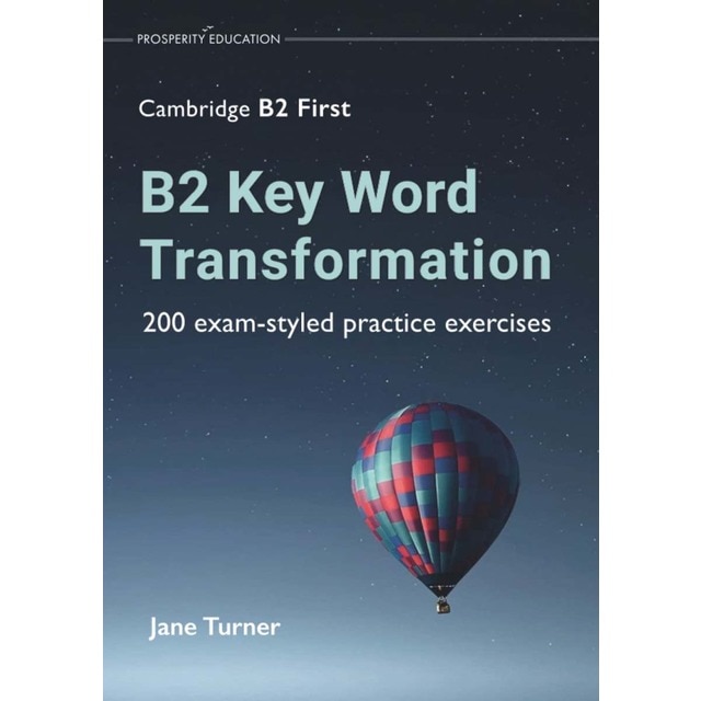 Imagen 0 de B2 key word transformation:  200 exam-styled pract
