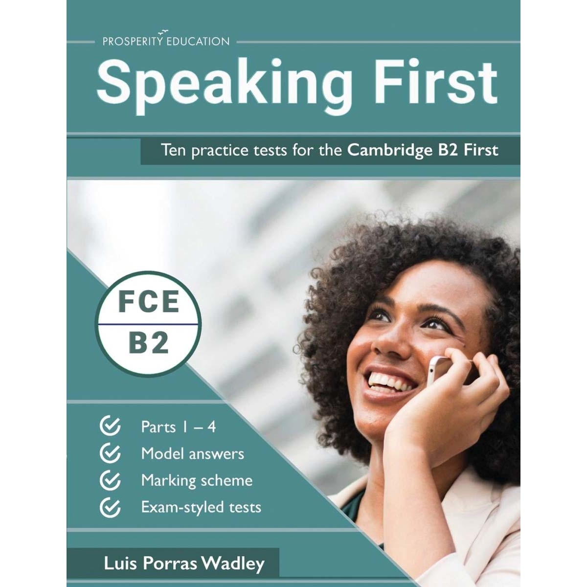 Speaking first:ten practice test cambridge b2 firs 1