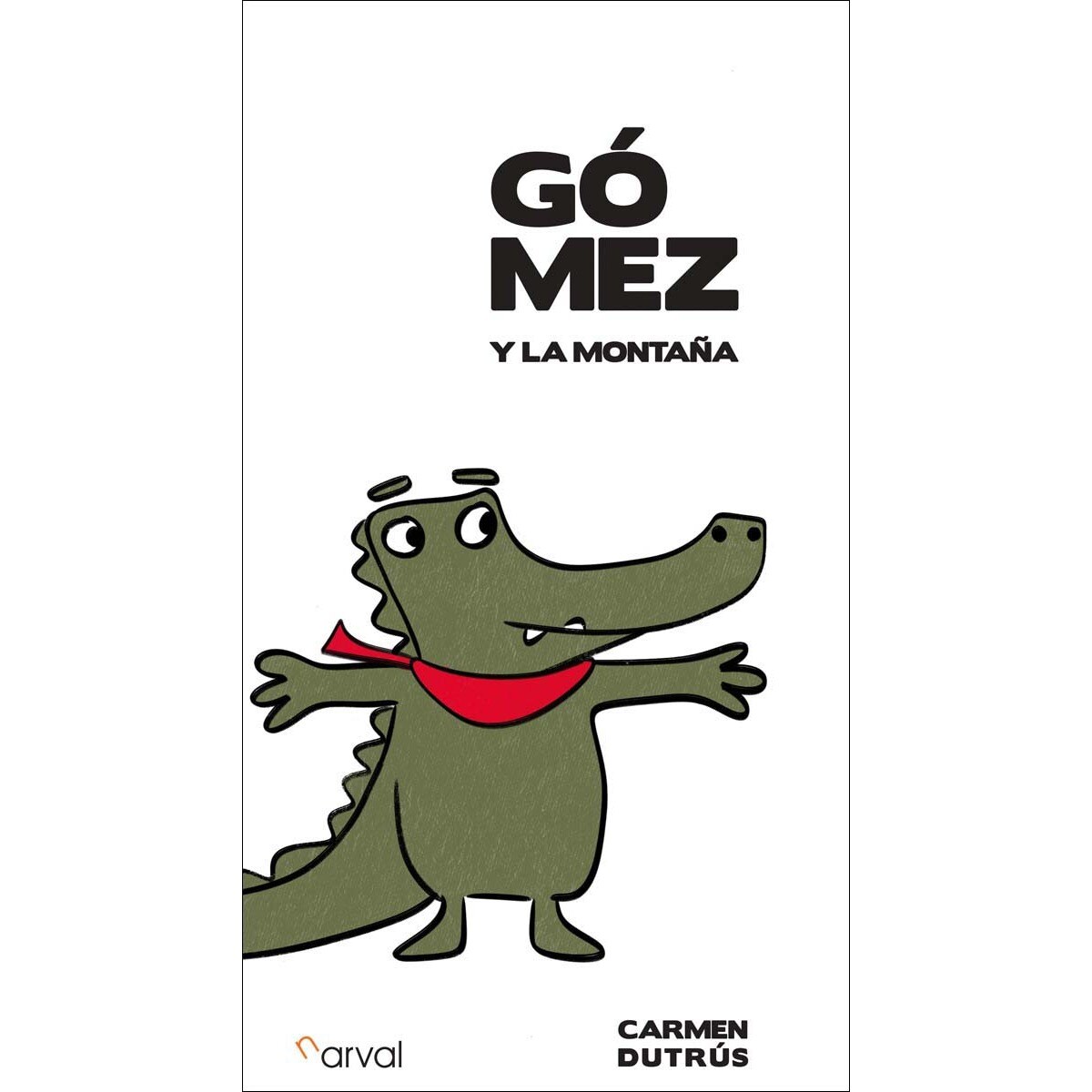 Gómez: y la montaña 1