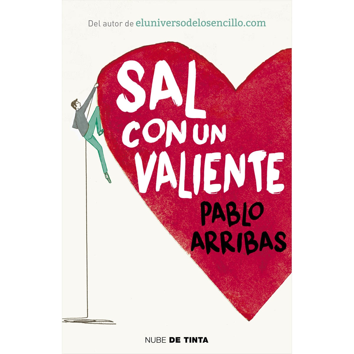 Sal con un valiente(Tapa dura) 1