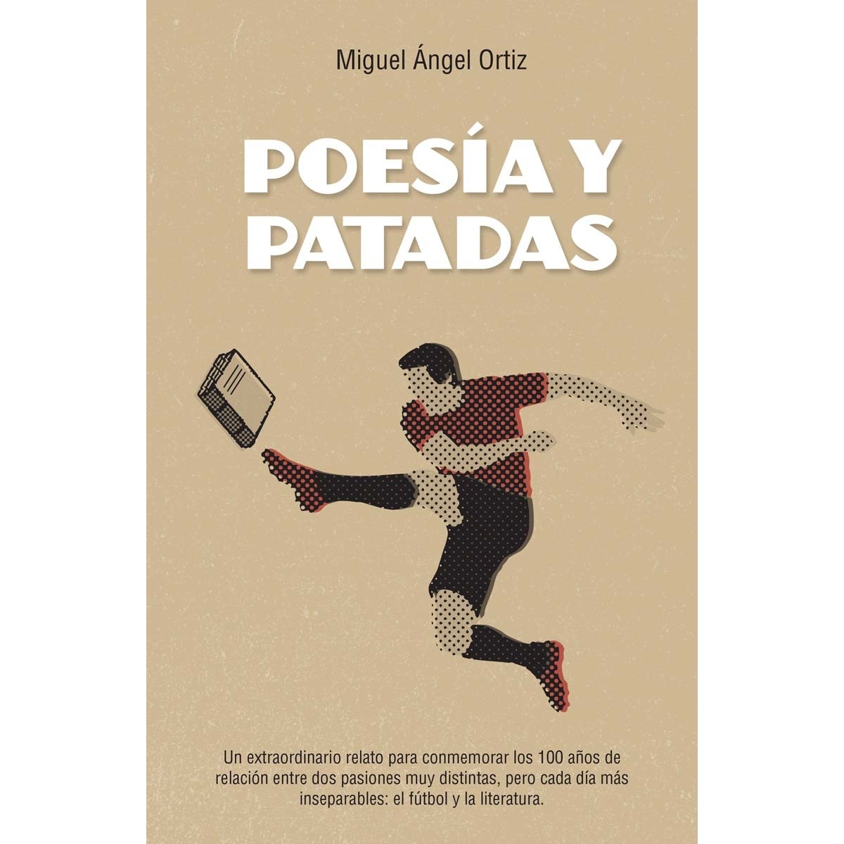 Imagem 0 de Poesía y patadas(Tapa blanda)