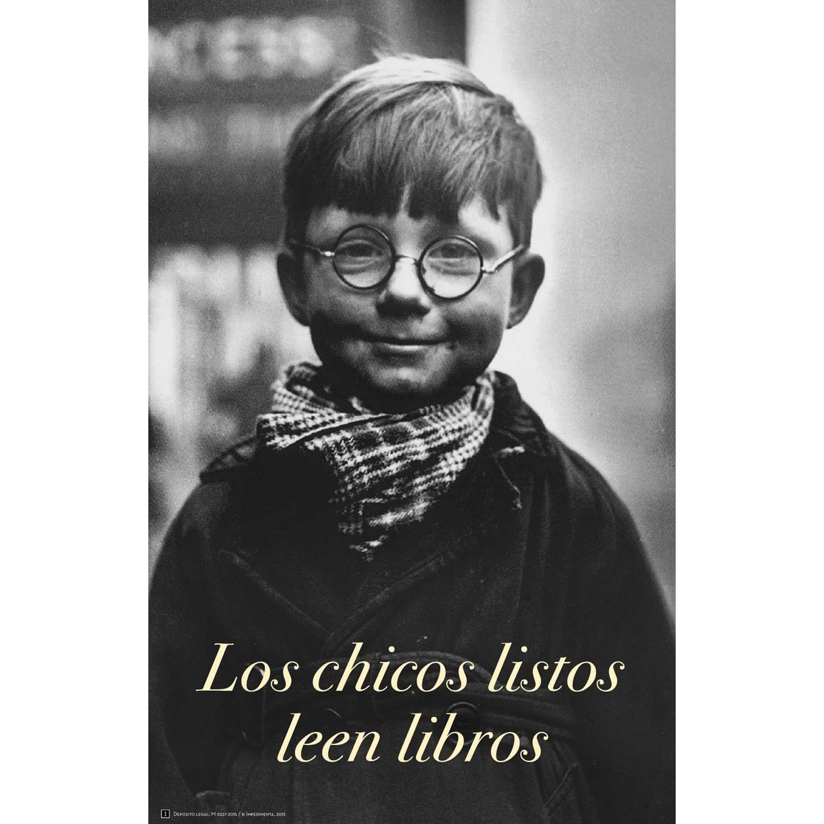Cartel "Los chicos listos leen libros" 1