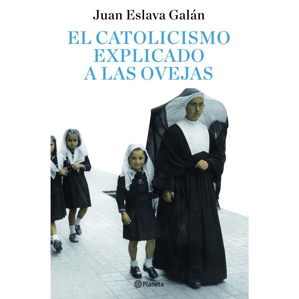 Imagem 0 de El catolicismo explicado a las ovejas(Tapa dura)