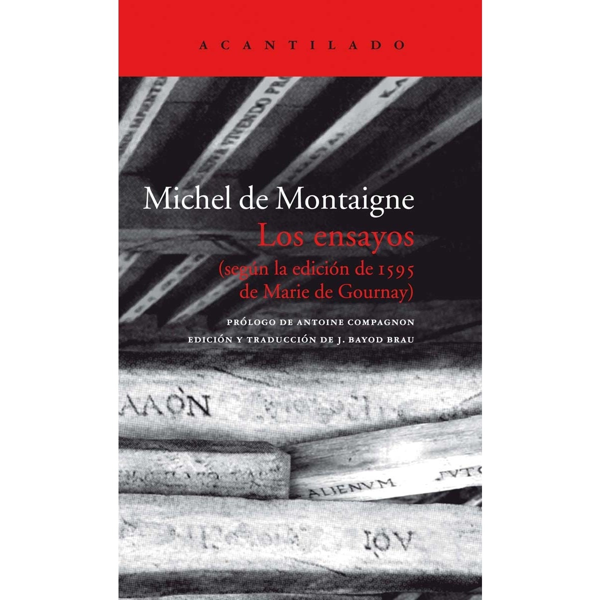 Imagem 0 de Los ensayos: Según la edición de 1595 de Marie de Gournay