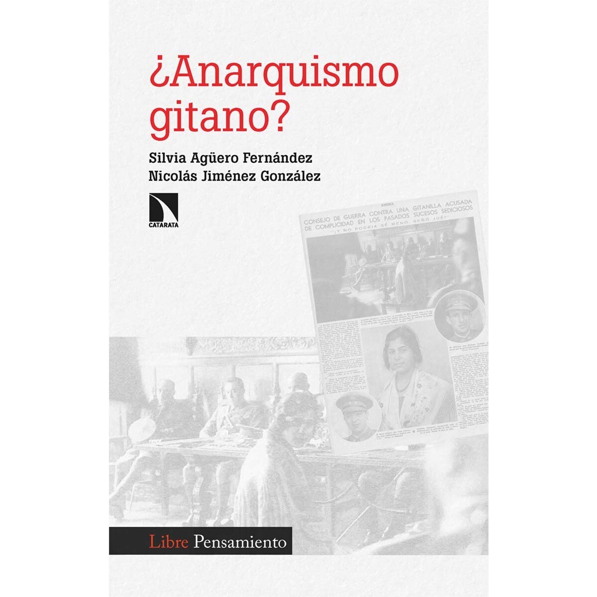 ¿Anarquismo gitano? (Capa mole) 1