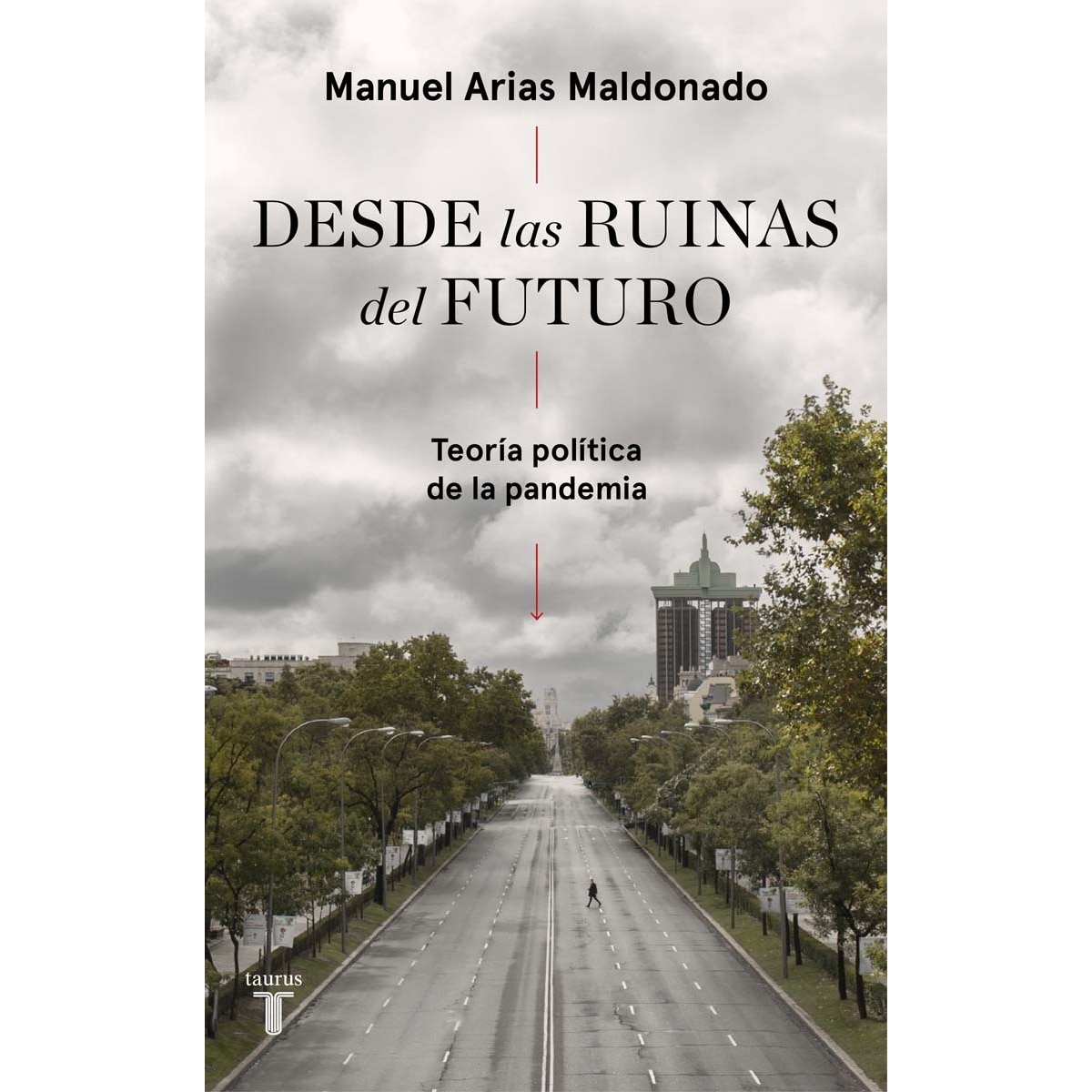 Imagem 0 de Desde las ruinas del futuro(Tapa blanda)