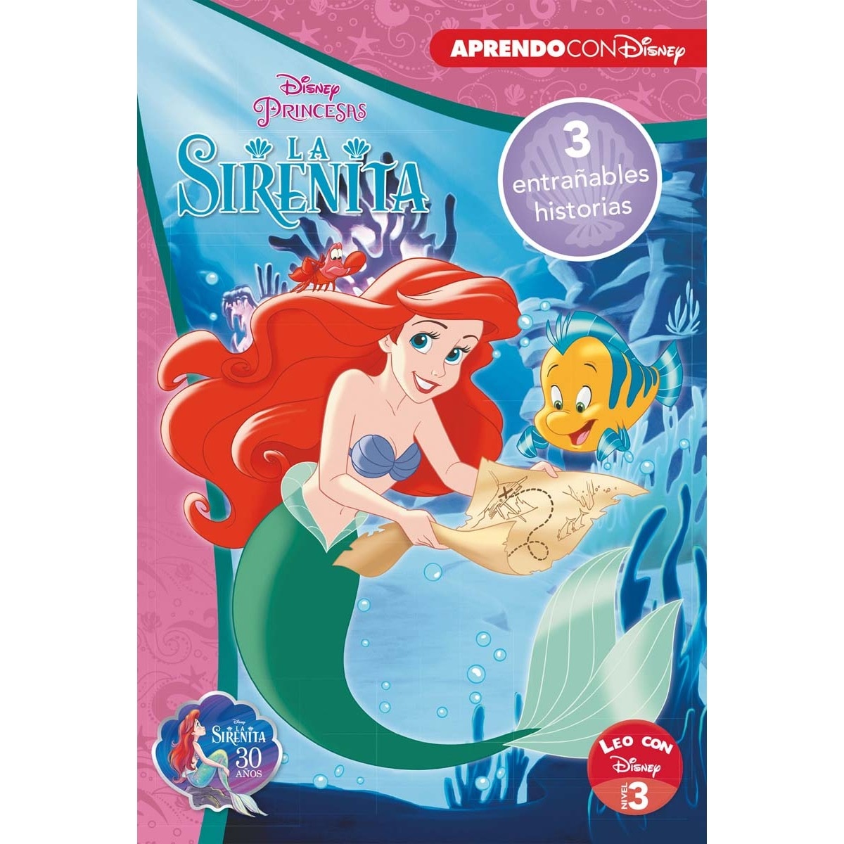 La Sirenita. Leo con Disney (Nivel 3). Tres entrañables historias (Disney. Lectoescritura): Ariel y la perla de la sabiduría | Una canció (Capa mole) 1