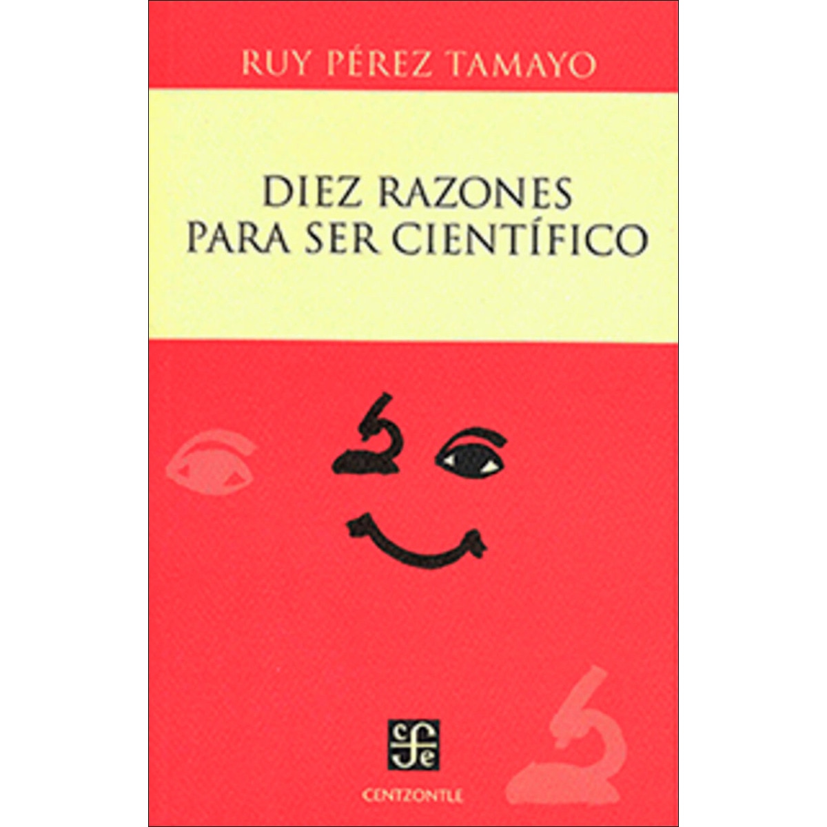 Diez razones para ser cientifico 1