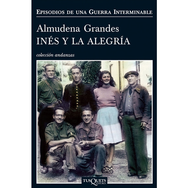 Imagen 0 de Inés y la alegría: El ejército de unión nacional y la invasión del valle de Arán, Pirineo de Lérida, 19-27 de octubre de 19