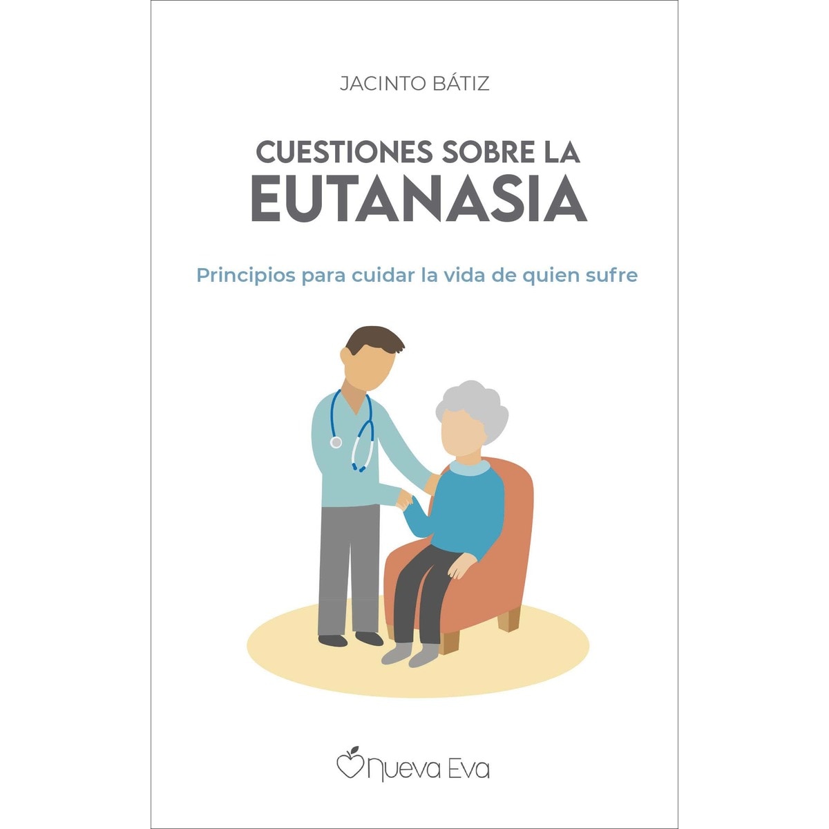 Imagem 0 de Cuestiones sobre la eutanasia: Principios para cuidar la vida de quien sufre(Tapa blanda)