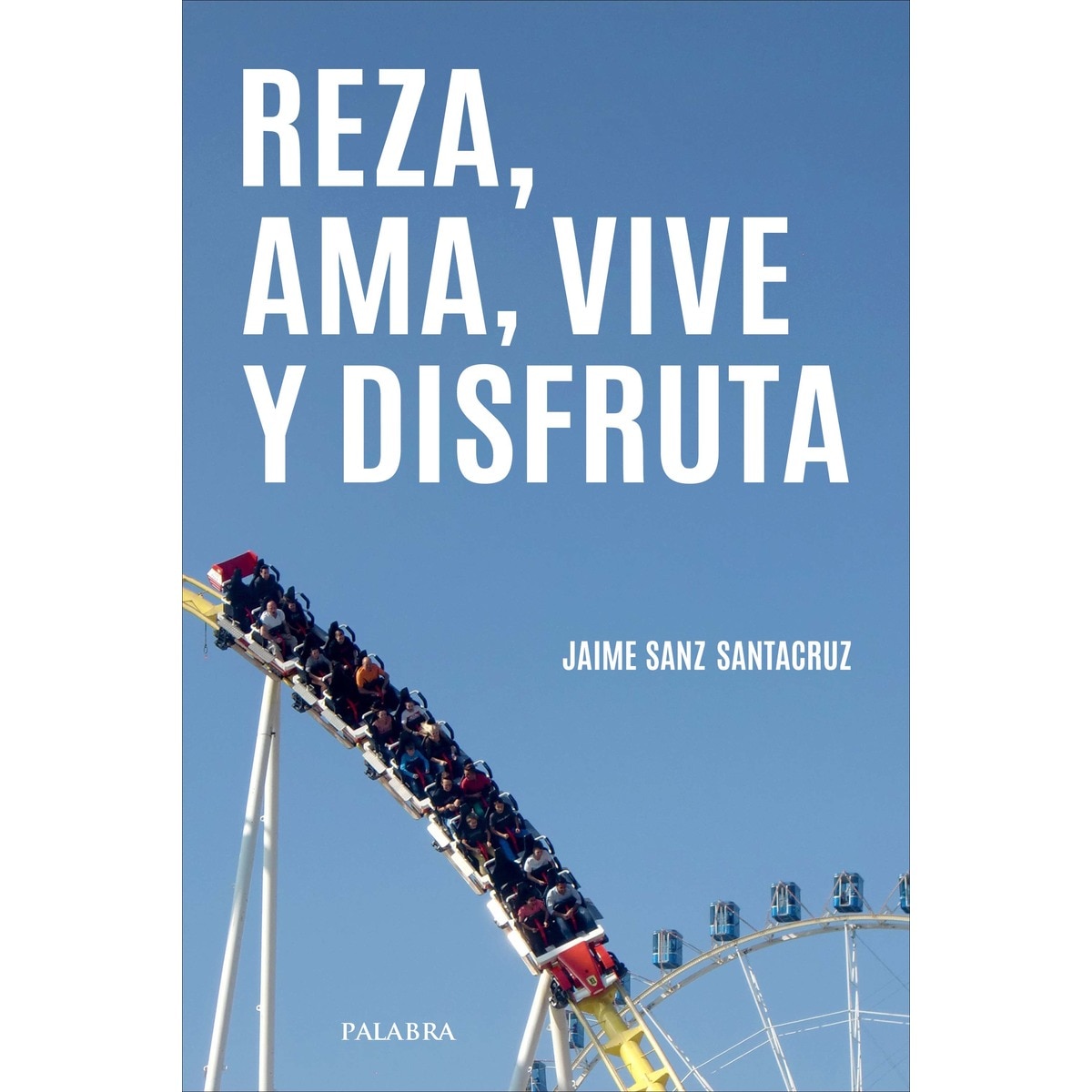 Reza, ama, vive y disfruta (Capa mole) 1