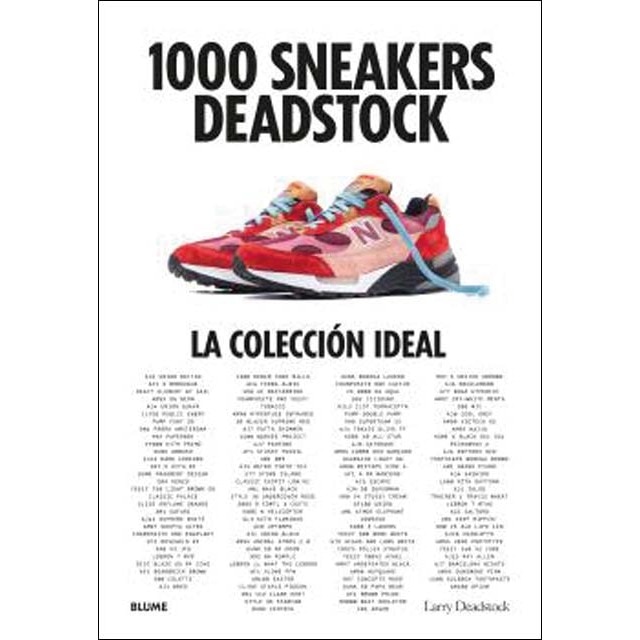 Imagem 0 de 1000 Sneakers Deadstock: La colección ideal (Capa dura)