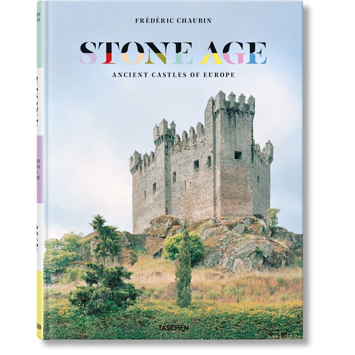 Frédéric Chaubin. Stone Age. Ancient Castles of Europe (Capa dura) 1