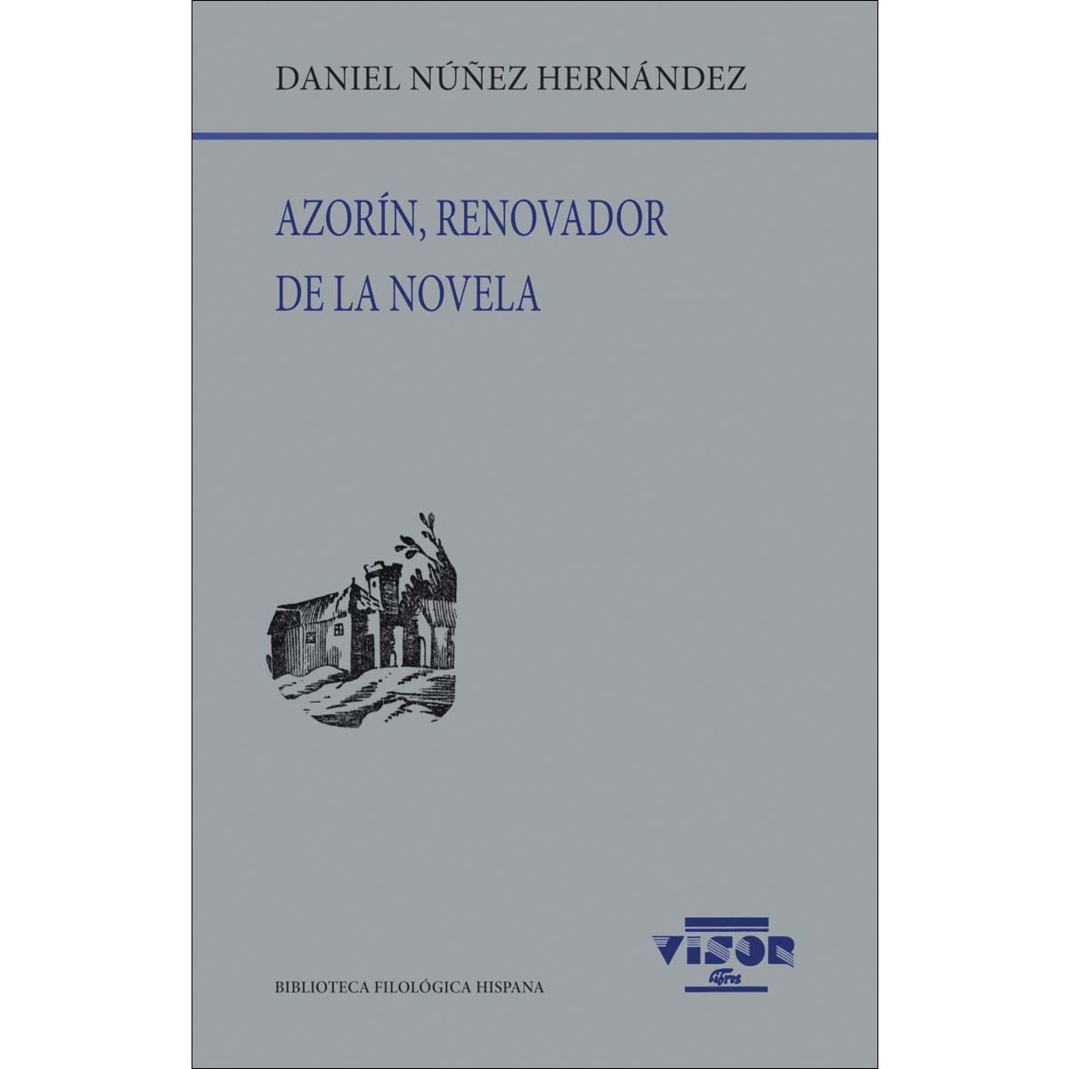 Azorín, renovador de la novela (Capa mole com abas) 1