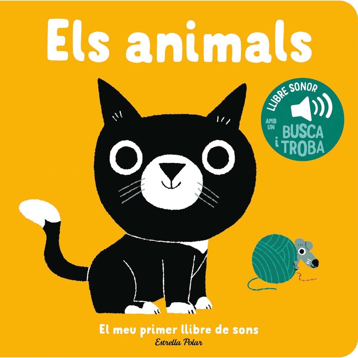 Els animals. El meu primer llibre de sons 1