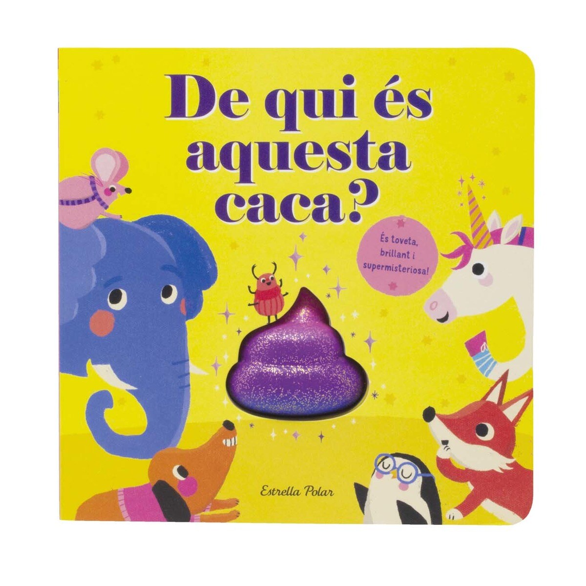 Imagem 0 de De qui és aquesta caca?: Con una caca blandita, brillante y supermisteriosa