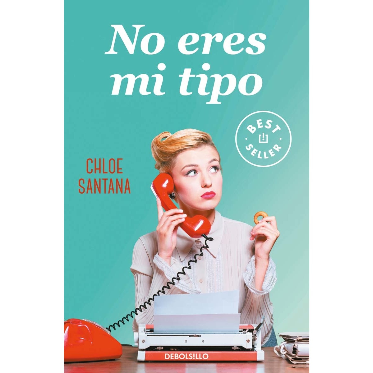 Imagem 0 de No eres mi tipo(Bolsillo) (Tapa blanda)