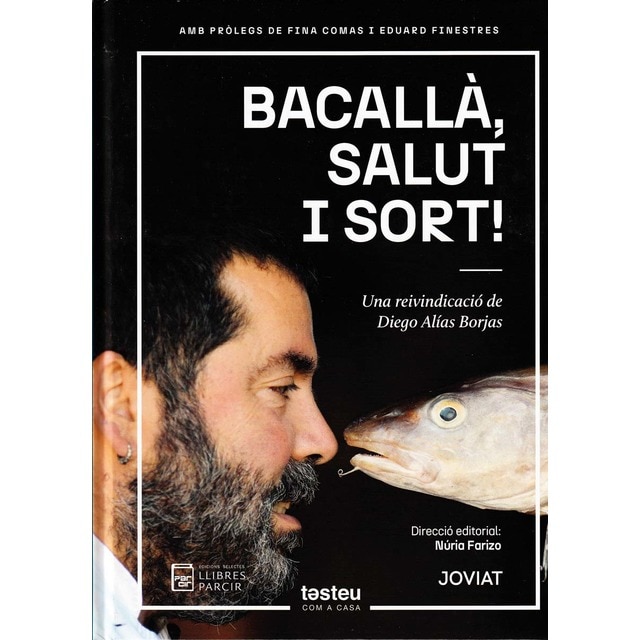 Imagem 0 de Bacallà, salut i sort!: Una reivindicació de Diego Alías Borjas