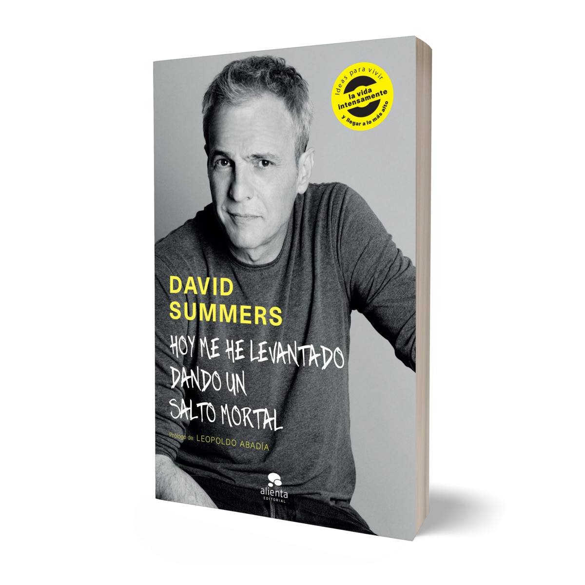 Hoy me he levantado dando un salto mortal: Ideas para vivir la vida intensamente y llegar a lo más alto (Capa mole com abas) 2