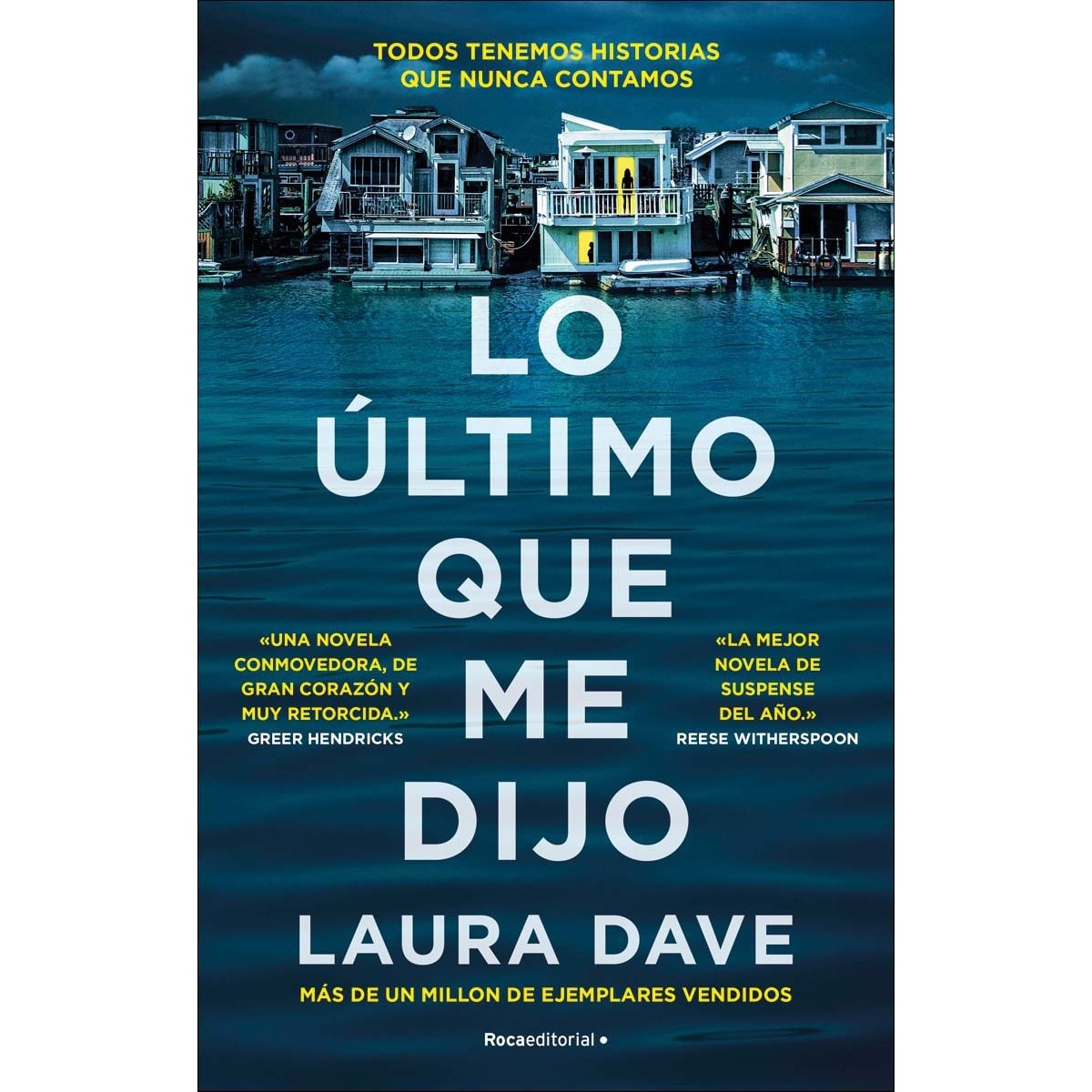 Lo último que me dijo (Capa mole com abas) 1