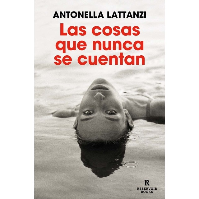 Imagen 0 de Las cosas que nunca se cuentan  (Tapa blanda)
