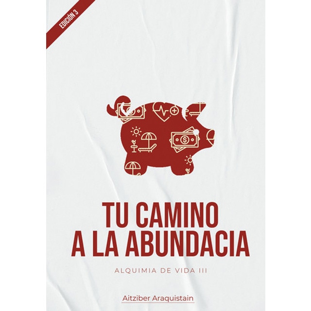 Imagem 0 de Tu camino hacia la abundancia