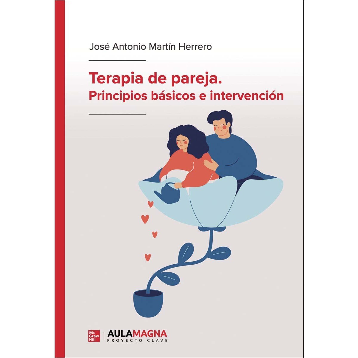 Terapia de pareja. Principios básicos e intervención (Capa mole) 1