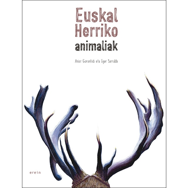 Euskal Herriko animaliak (Capa dura) 1