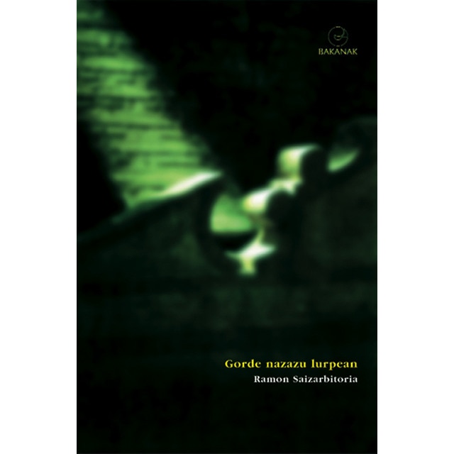 Gorde nazazu lurpean (Capa mole com abas) 1