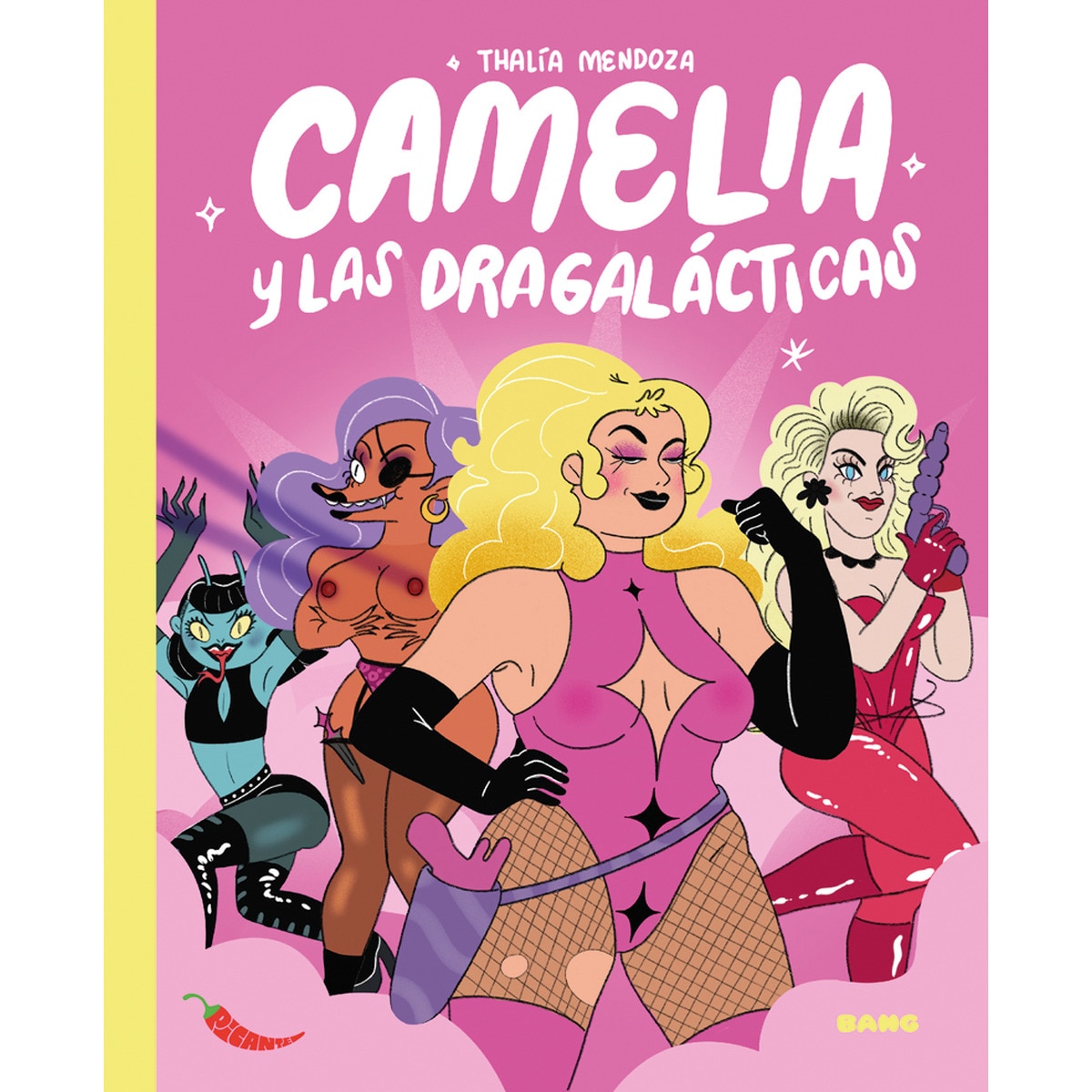 Camelia y las dragalácticas 1