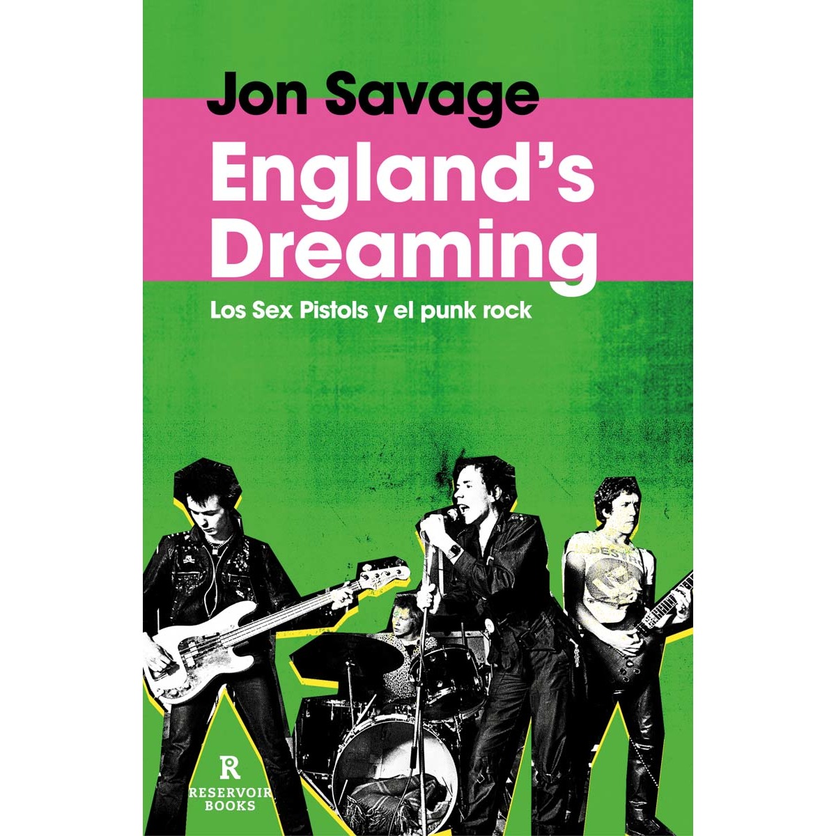 Imagem 0 de England's Dreaming: Sex Pistols y el Punk Rock (Capa mole)