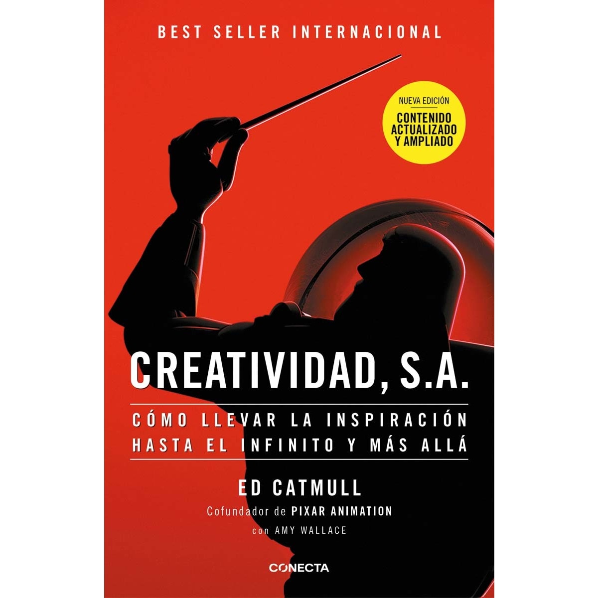 Imagen 0 de Creatividad, S.A. (nueva edición ampliada y actualizada): Cómo llevar la inspiración hasta el infinito y más allá  (Tapa blanda)