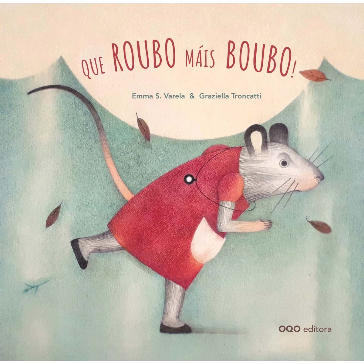 Que roubo máis boubo! (Capa dura) 1