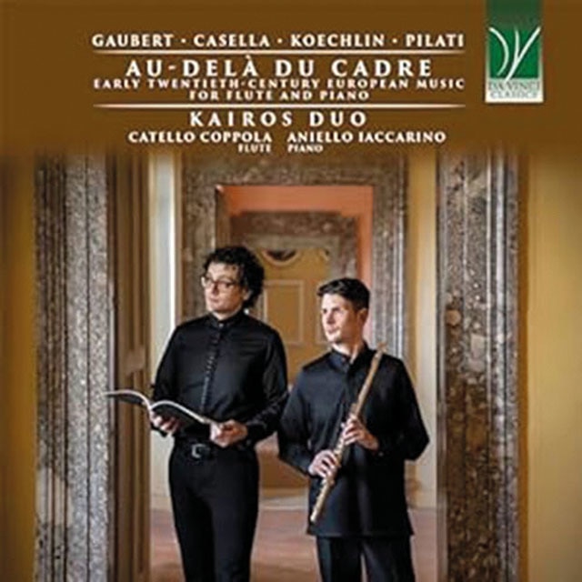 Au-delà Du Cadre: Early Twentieth-century European Music for Flute and Piano (CD) 1