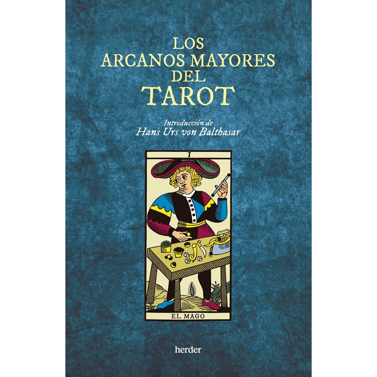 Los arcanos mayores del Tarot: Meditaciones (Capa mole com abas) 1