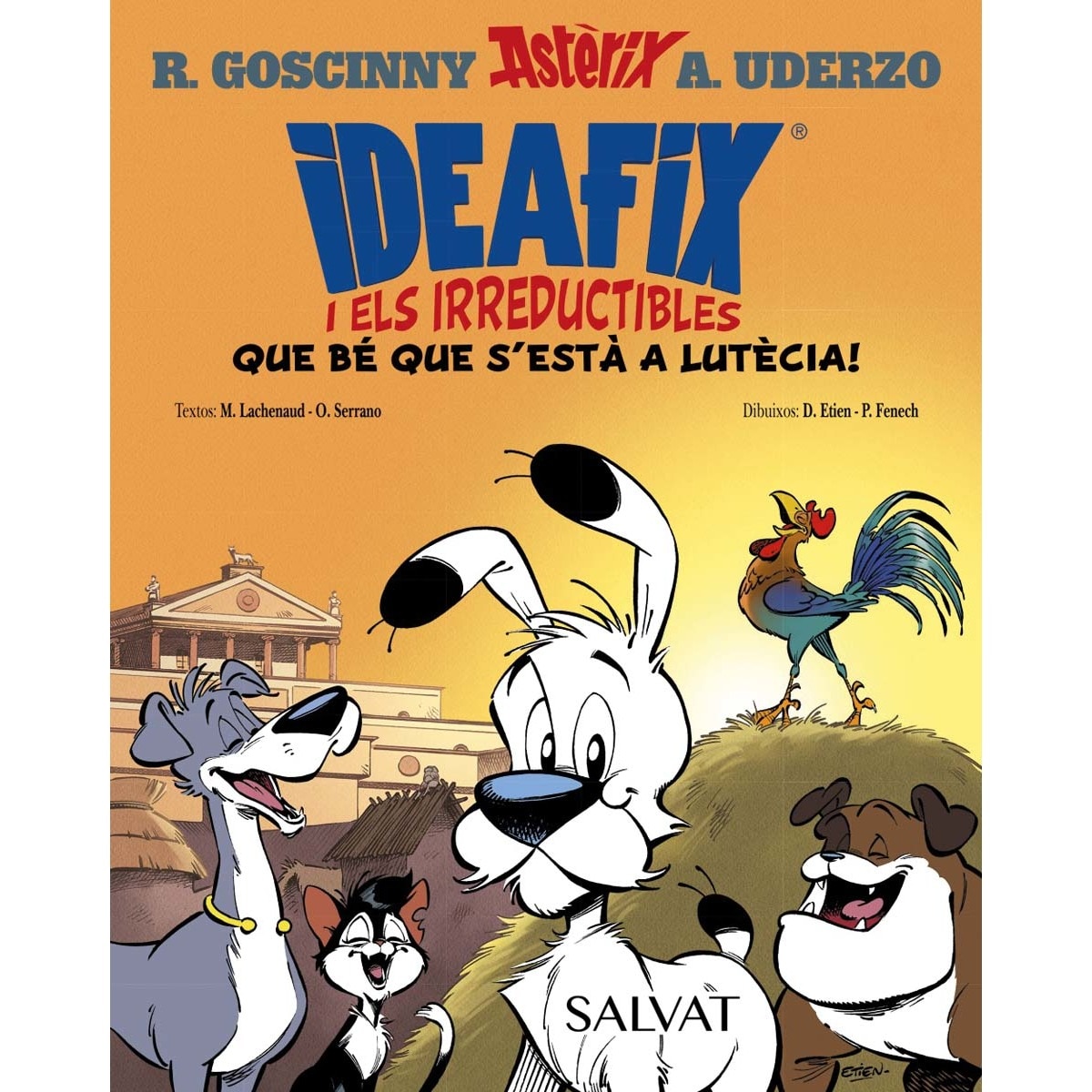 Ideafix i els irreductibles, 3. Que bé que s'està a Lutècia! (Capa mole com abas) 1