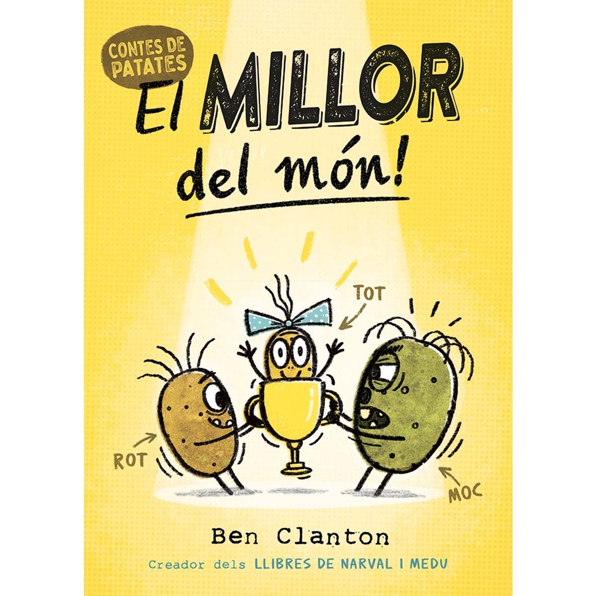 Imagem 0 de Contes de Patates 1. El millor del món! (Capa dura)