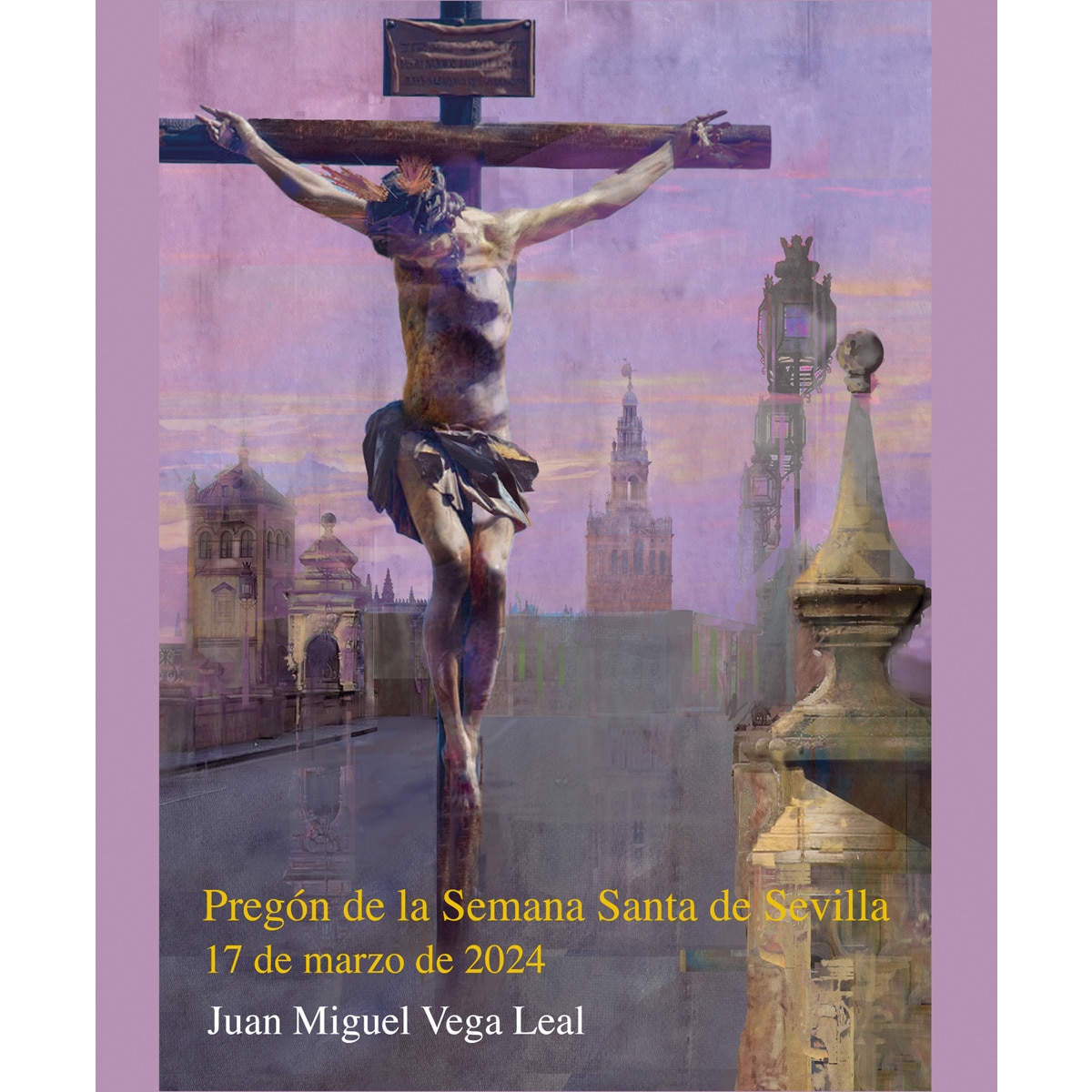 Imagem 0 de El Pregón de la Semana Santa de Sevilla 2024 (Capa mole)