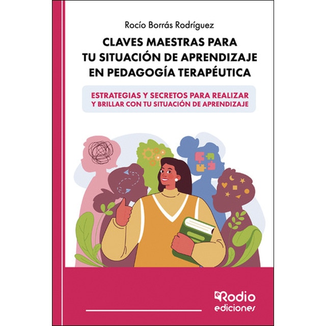 Imagen 0 de Claves Maestras para tu Situación de Aprendizaje en Pedagogía Terapéutica  (Tapa blanda)